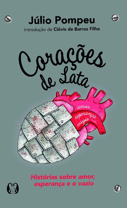 Livro Corações de lata: histórias sobre amor, esperança e...
