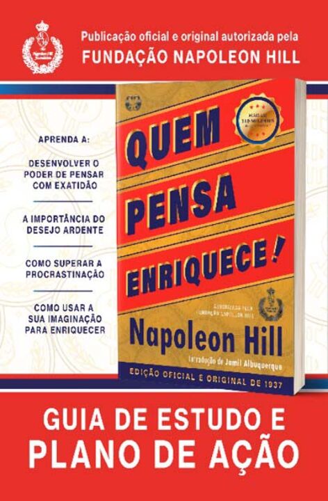 Livro Quem pensa enriquece!: guia de estudo e plano de aç...