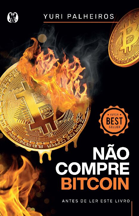 Livro Não compre bitcoin: antes de ler este livro
