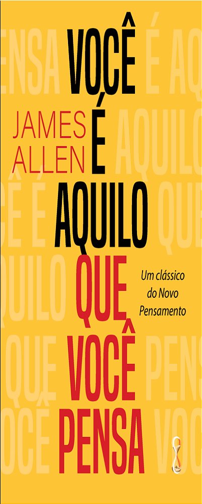 Livro Você é aquilo que você pensa