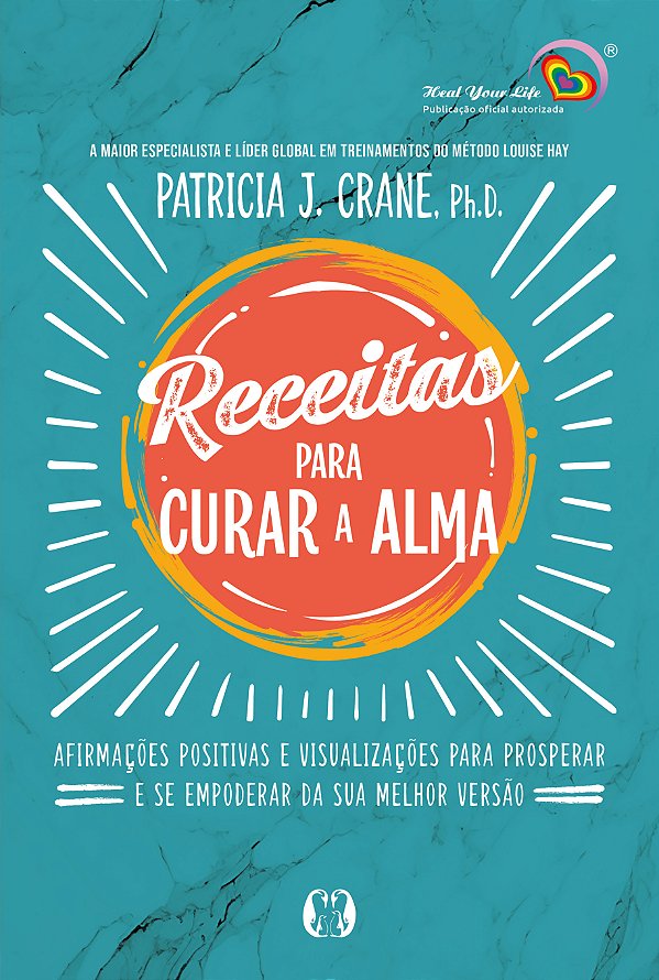 Livro Receitas para curar a alma