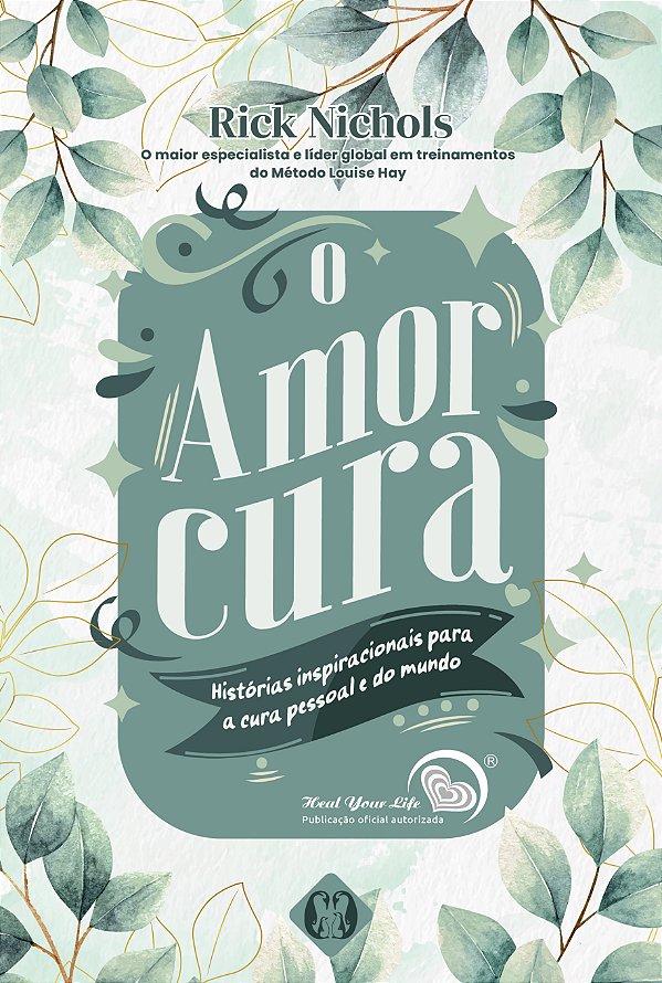 Livro O amor cura