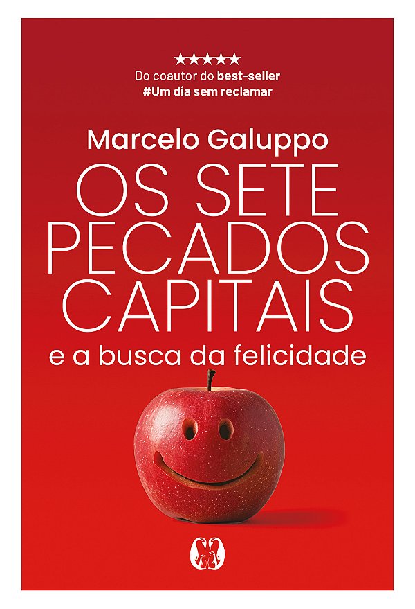 Livro Os sete pecados capitais e a busca da felicidade