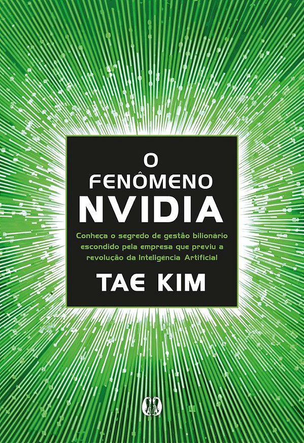 Livro O fenômeno da NVidia: Conheça o segredo de gestão bilioná...