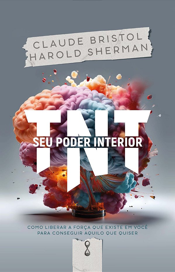 Livro TNT - Seu poder interior: Como liberar a força que ...