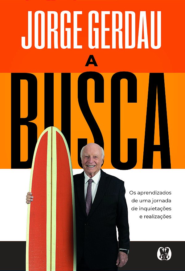 Livro A Busca: Os aprendizados de uma jornada de inquieta...