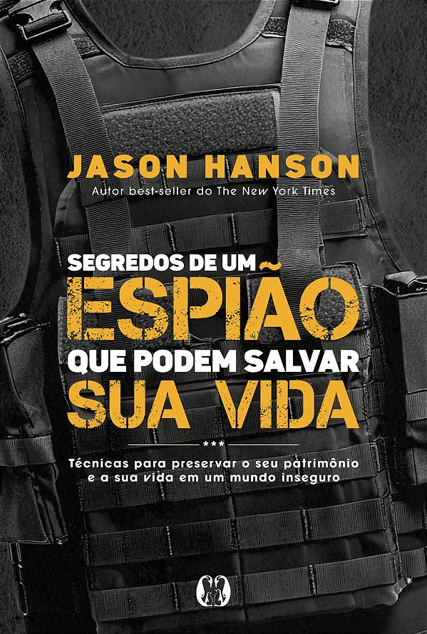 Livro Segredos de um espião que podem salvar sua vida: Té...