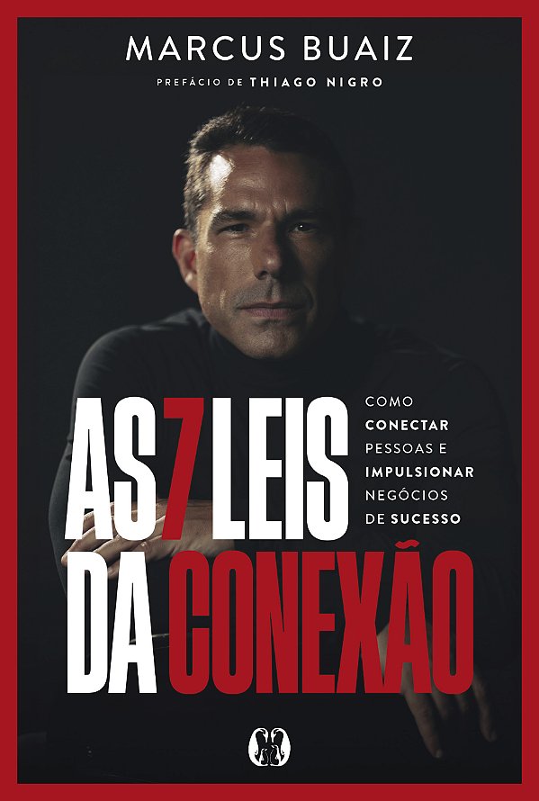 Livro As 7 Leis da Conexão: Como conectar pessoas e impul...