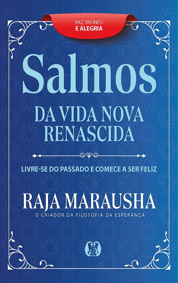 Livro Salmos da vida nova e renascida: livre-se do passad...