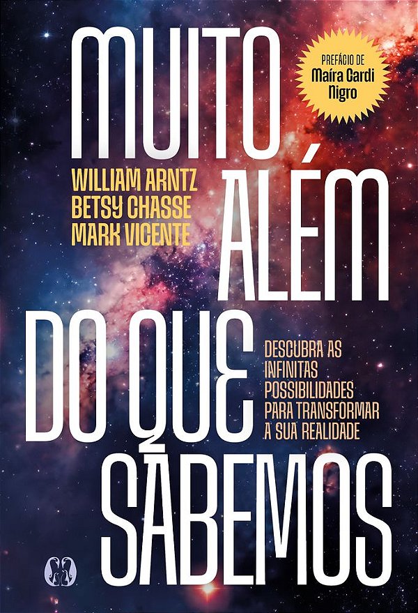 Livro Muito além do que sabemos: Descubra as infinitas possibil...