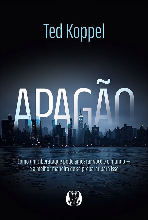 Livro Apagão: Como um ciberataque pode ameaçar você e o mundo -...