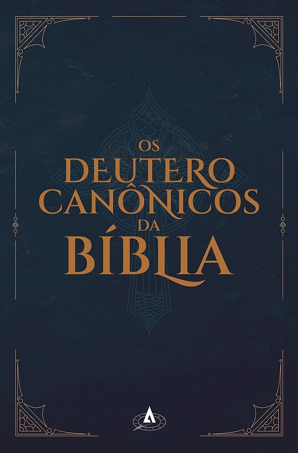 Livro Os Deuterocanônicos da Bíblia