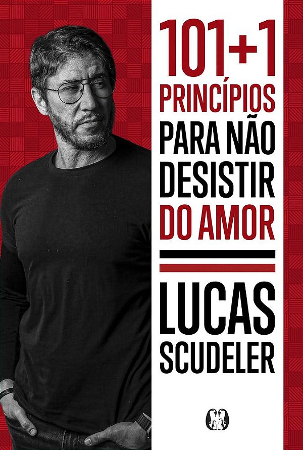 Livro 101+1 Princípios para não desistir do amor