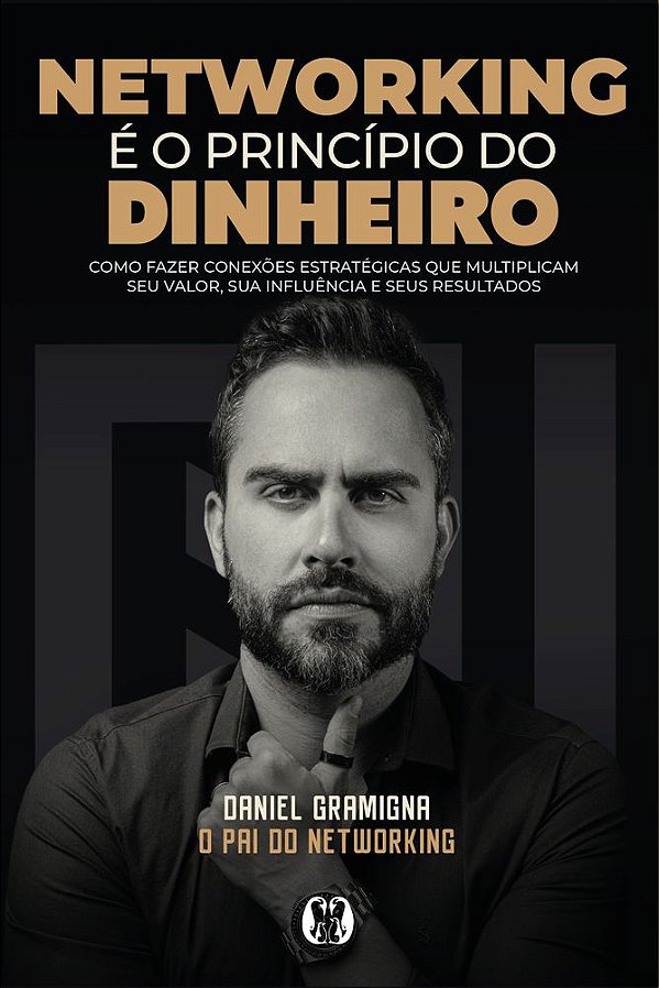 Livro Networking é o princípio do dinheiro: Como fazer conexões...