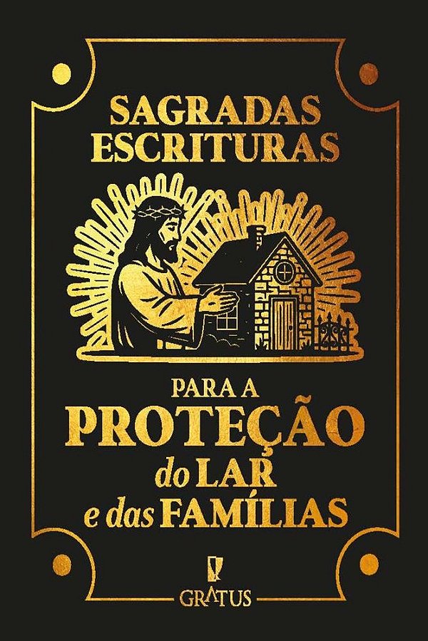 Livro Sagradas Escrituras Para a Proteção do Lar e das Famílias