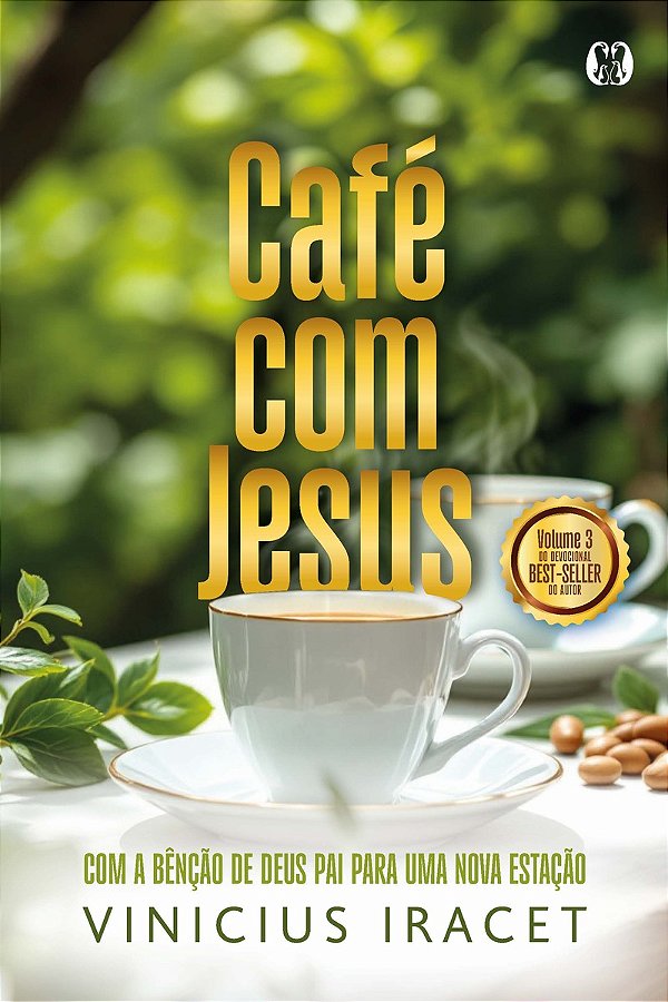 Livro Café com Jesus 3: Com a bênção de Deus Pai para uma nova ...