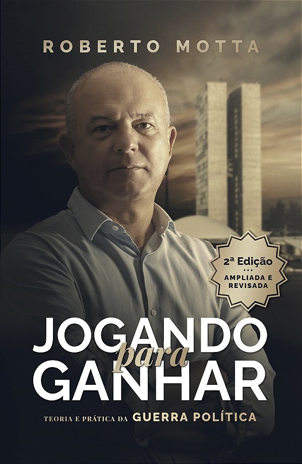Livro Jogando Para Ganhar - Teoria E Prática Da Guerra Po...