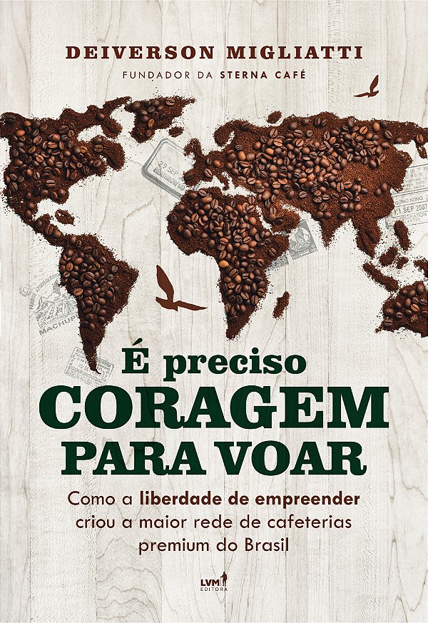 Livro É Preciso Coragem Para Voar