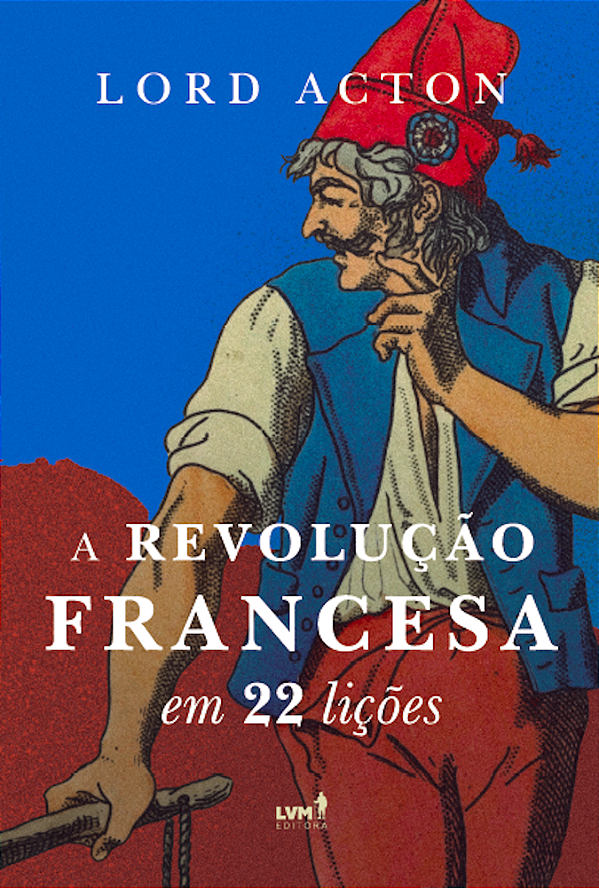 Livro A Revolução Francesa Em 22 Lições