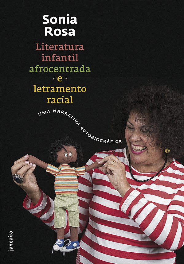 Livro Literatura infantil afrocentrada e letramento racia...