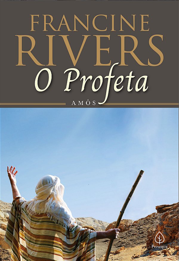 Livro O profeta: Amós: Amós