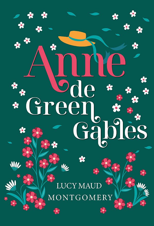 Livro Anne de Green Gables - Edição Luxo Livro 1
