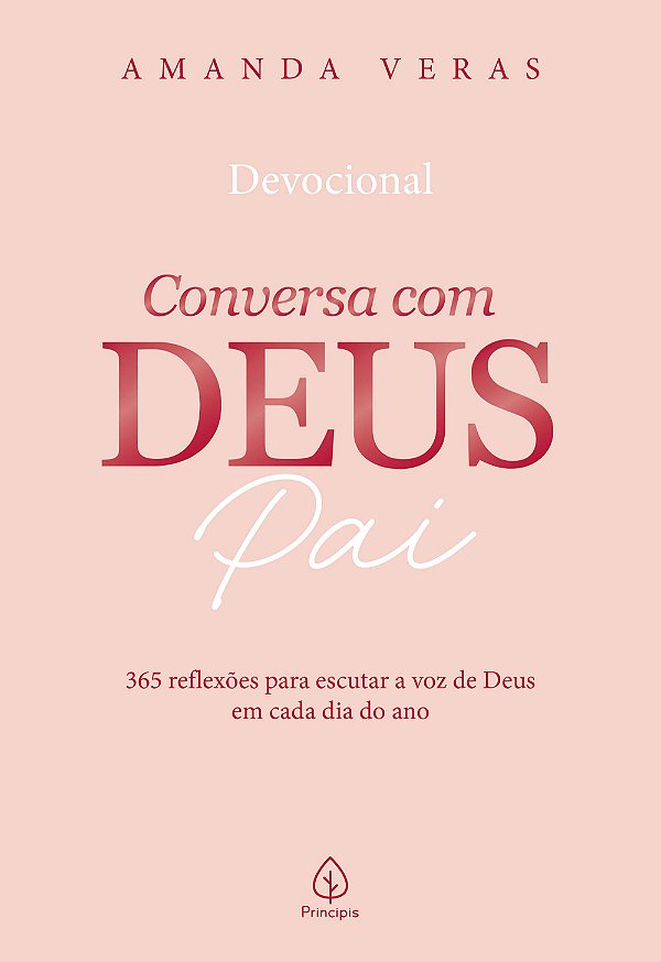 Livro Conversa com Deus Pai 2026: 365 reflexões para escutar a ...