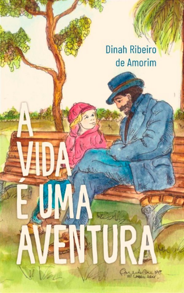 Livro A Vida É Uma Aventura
