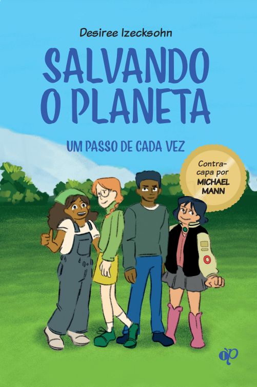 Livro Salvando O Planeta - Um Passo De Cada Vez