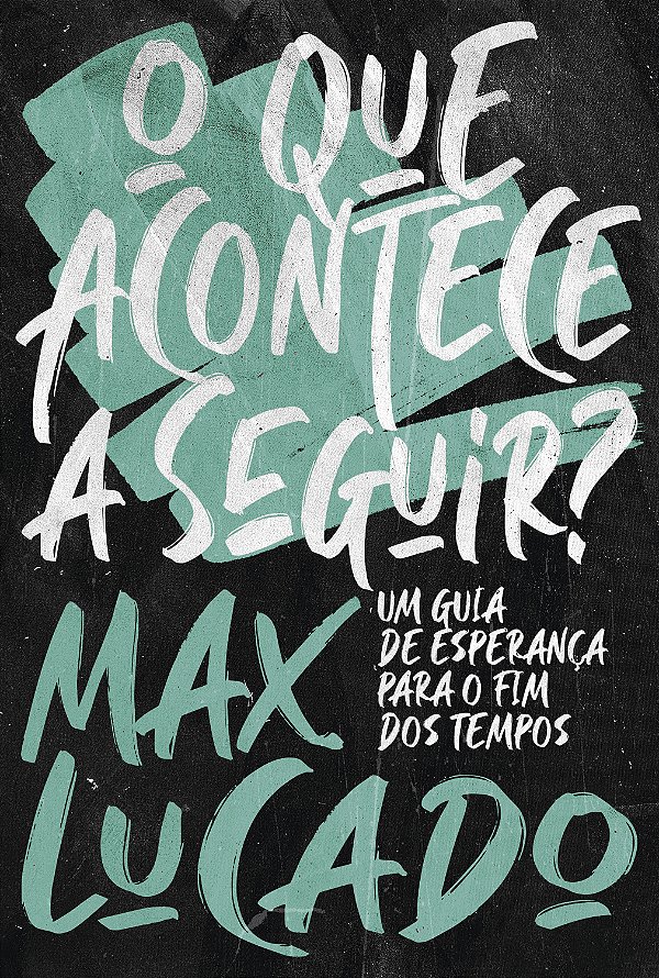 Livro O Que Acontece A Seguir? - Um Guia De Esperança Par...