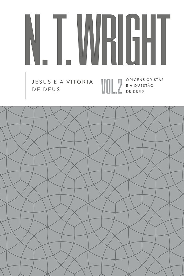 Livro Jesus E A Vitória De Deus – Volume 2 Da Série Origens Cri...
