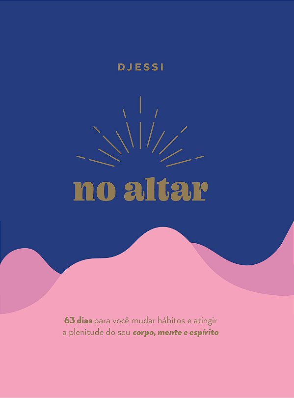 Livro No Altar - Um Devocional Prático De 63 Dias Para Atingir ...