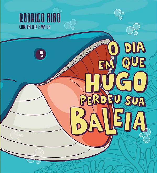Livro O Dia Em Que Hugo Perdeu Sua Baleia – Uma Cativante Histó...