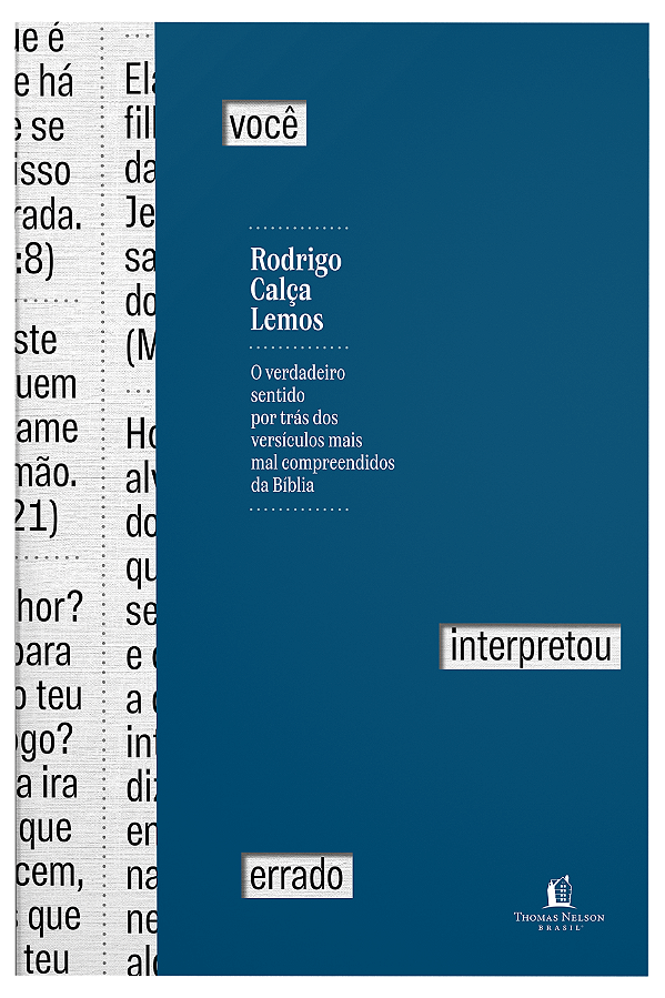 Livro Você Interpretou Errado: O Verdadeiro Sentido Por Trás Do...