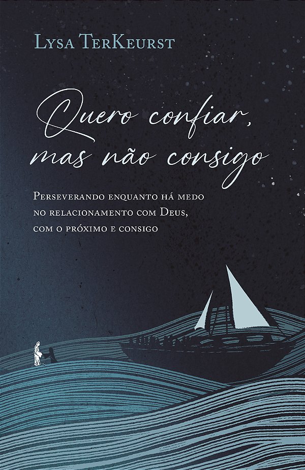 Livro Quero Confiar, Mas Não Consigo: Perseverando Enquanto Há ...