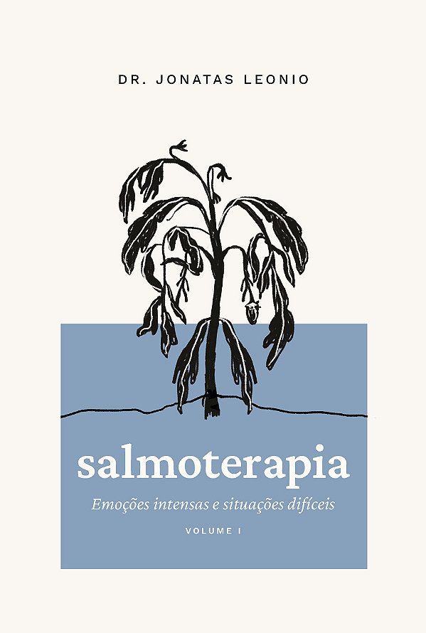 Livro Salmoterapia - Volume 1: Emoções Intensas E Situações Dif...