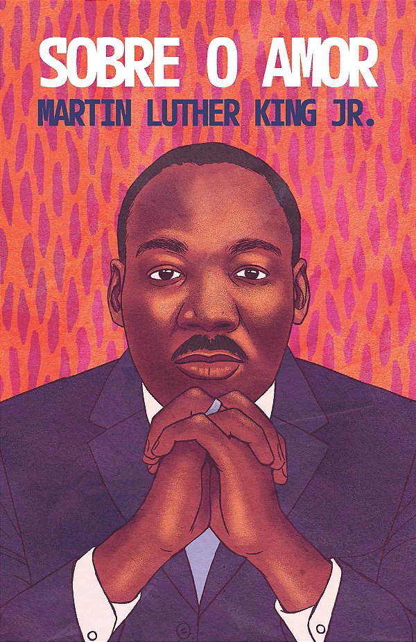 Livro Sobre O Amor - Reflexões Transformadoras De Martin Luther...