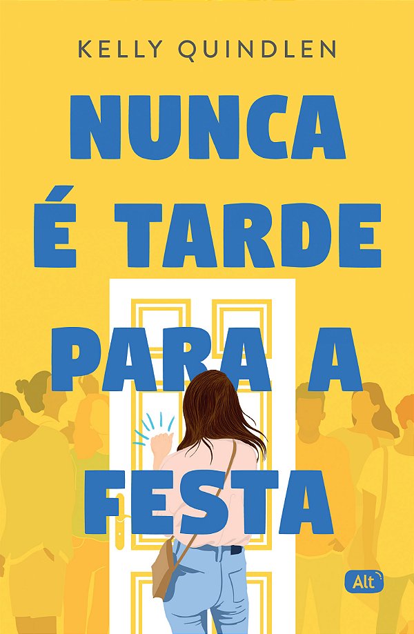 Livro Nunca é tarde para a festa  (Volume 1)