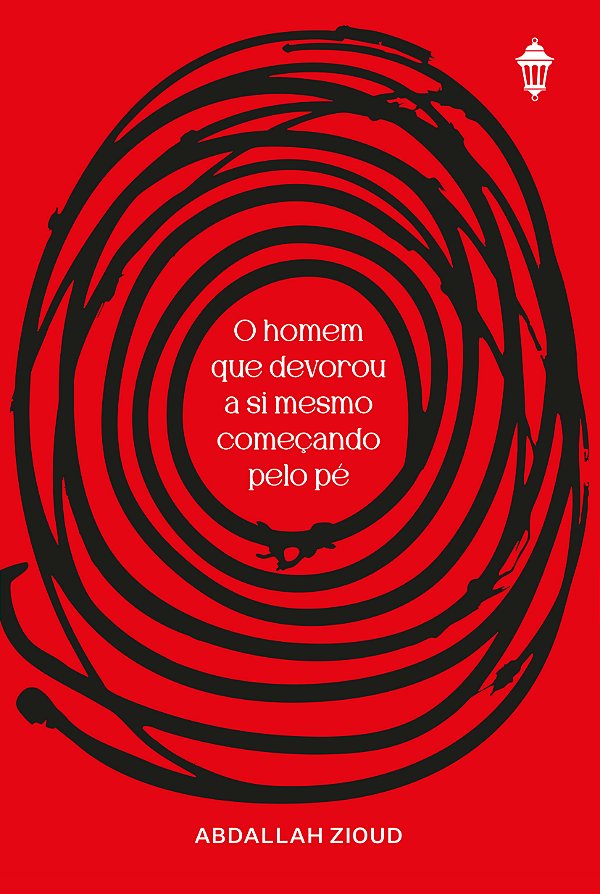 Livro O Homem Que Devorou A Si Mesmo Começando Pelo Pé