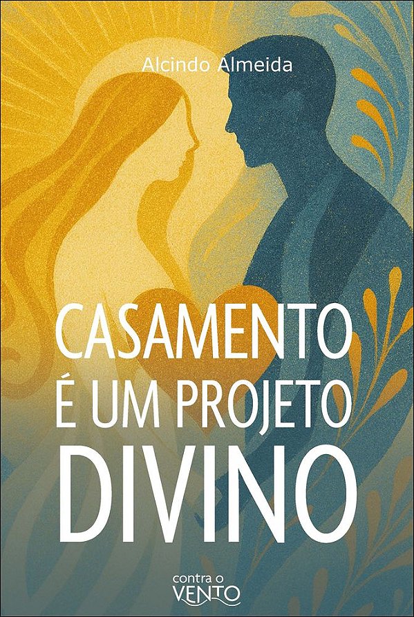 Livro Casamento é um projeto divino