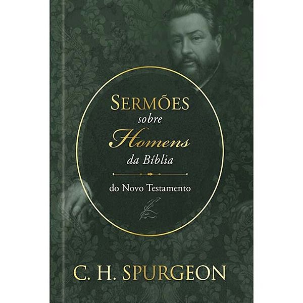 Livro Sermões de Spurgeon sobre Homens da Bíblia do Novo ...