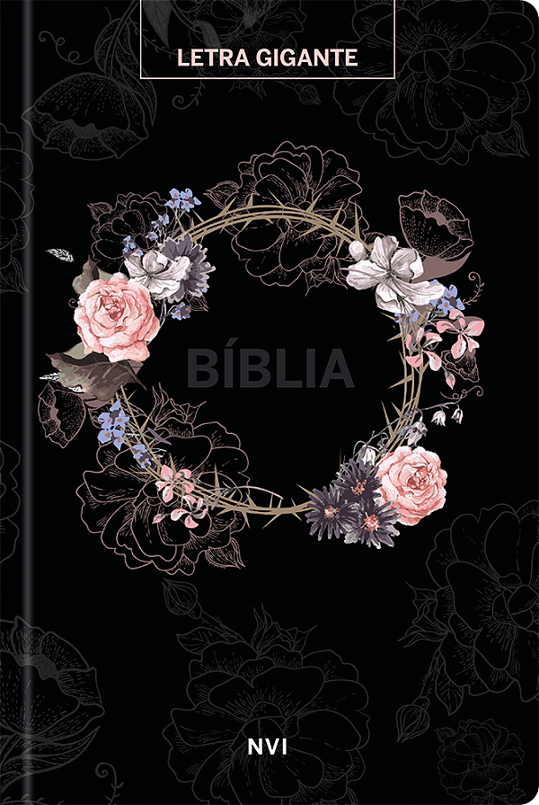 Livro Bíblia Sagrada NVI - Letra Gigante - Flores preta