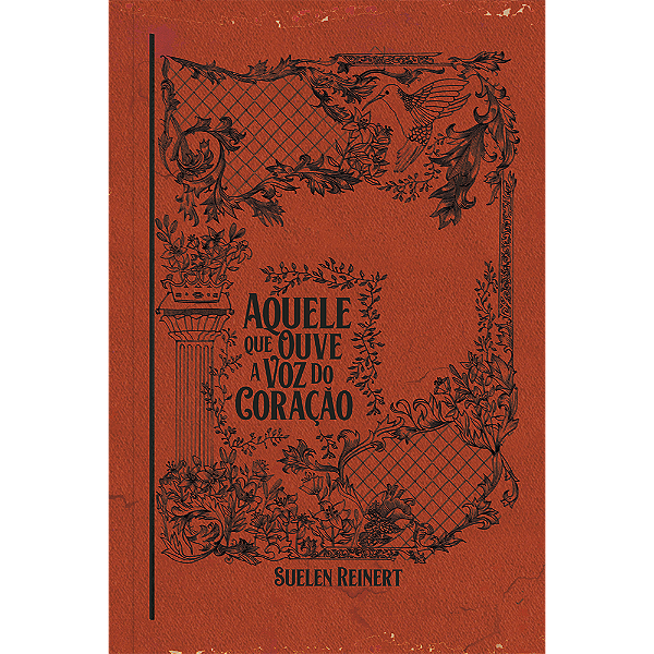 Livro Aquele que ouve a voz do Coração