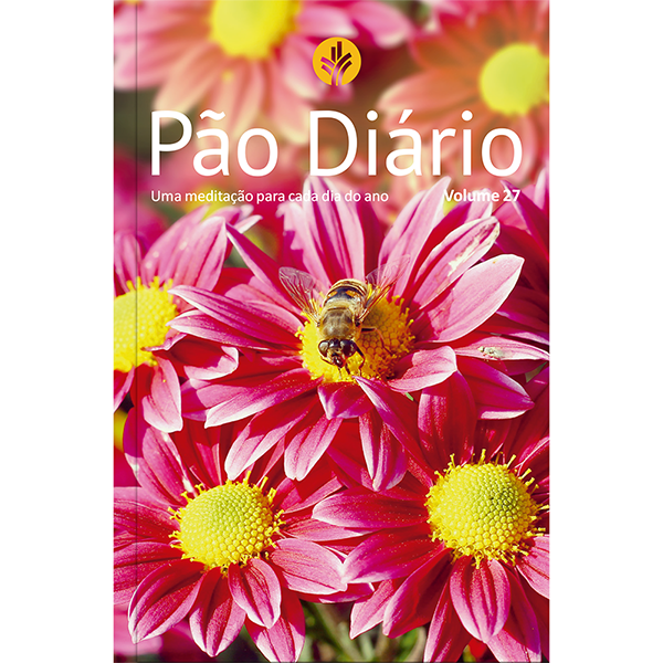 Livro Pão Diário - Vol. 27 - Flores - Uma Meditação Para ...
