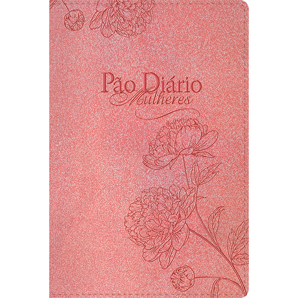 Livro Pão Diário - Mulheres Te Exaltarei - Luxo