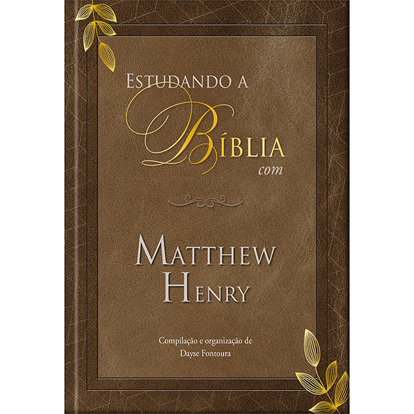 Livro Estudando A Biblia Com Matthew Henry