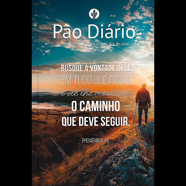 Livro Pão Diário - Busque a Deus: Um devocional para cada dia d...