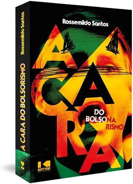 Livro A cara do bolsonarismo