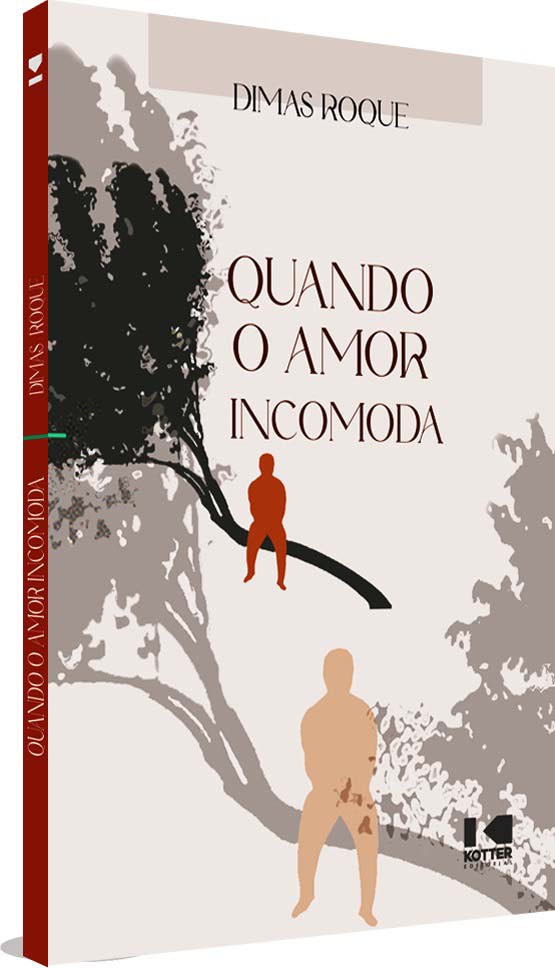 Livro Quando o amor incomoda