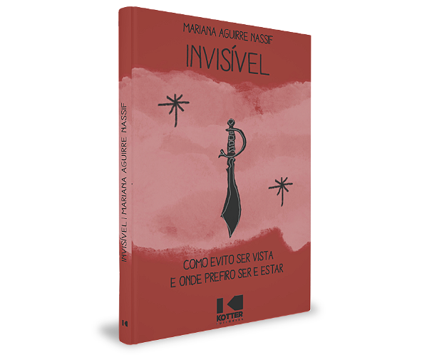 Livro Invisível: como evito ser vista e onde prefiro ser ...